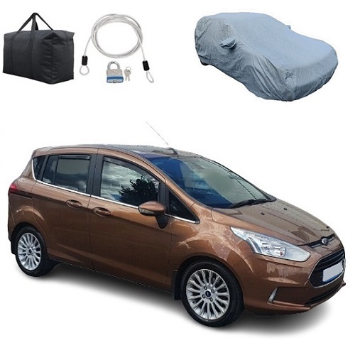 FORD B MAX CAR COVER 2012-2017
